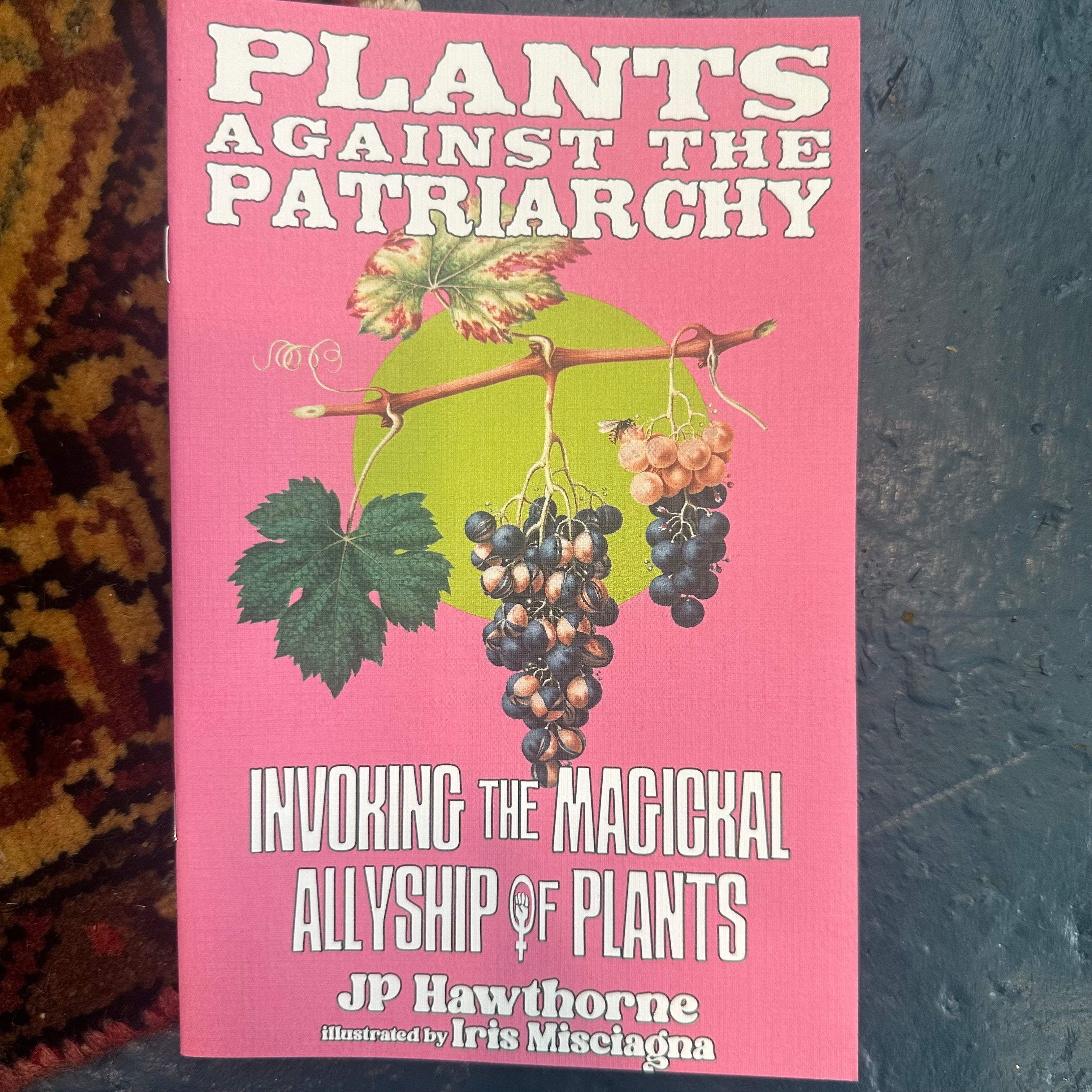 Plants Against the Patriarchy (Zine)